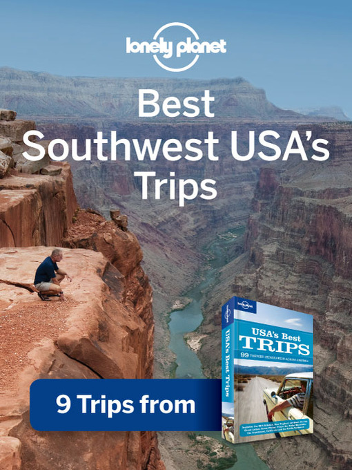 Title details for Southwest USA's Best Trips by Lonely Planet - Available